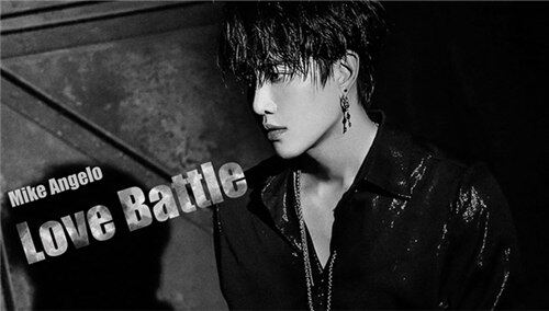 Mike《Love Battle》
